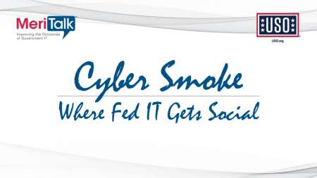 Cyber Smoke - Where Fed IT Gets Social